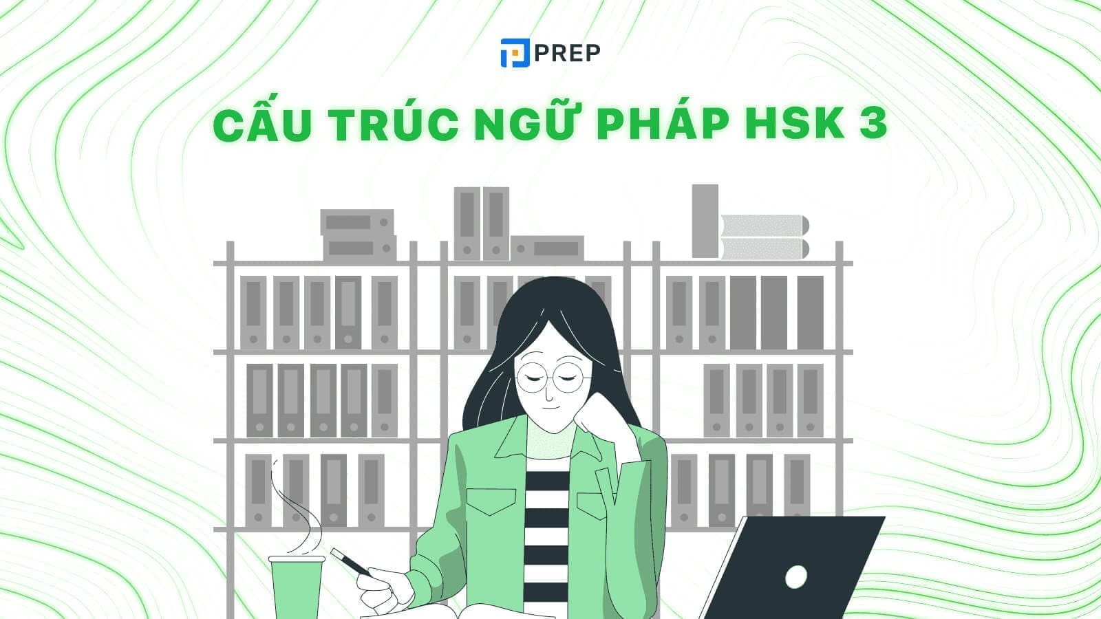 cấu trúc ngữ pháp hsk 3