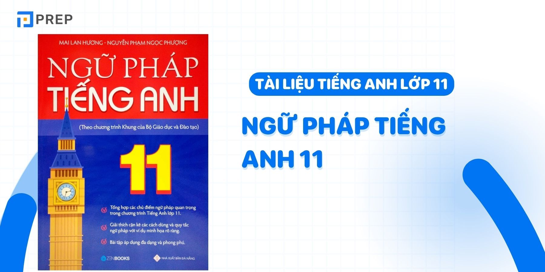 Tổng hợp đầy đủ kiến thức ngữ pháp tiếng Anh lớp 11 Global Success