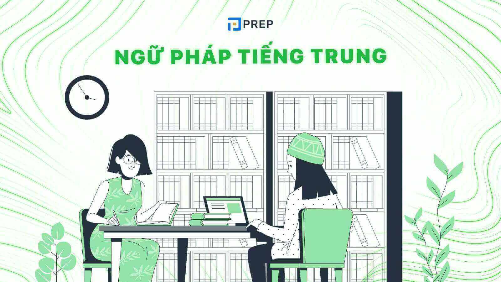 Ngữ pháp tiếng Trung