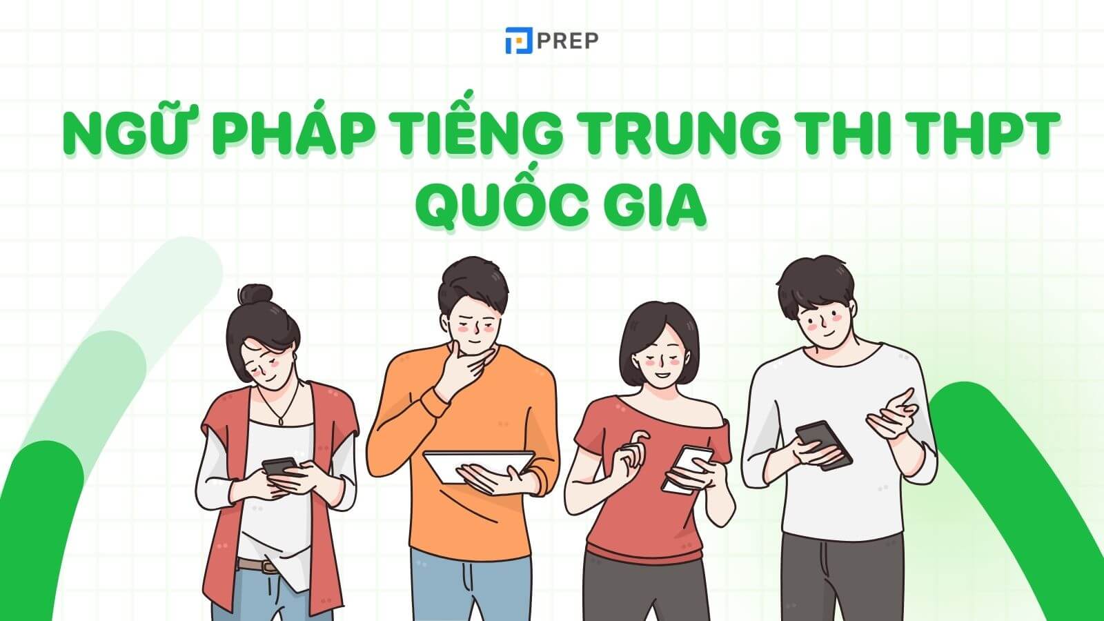 Ngữ pháp tiếng Trung thi THPT Quốc gia