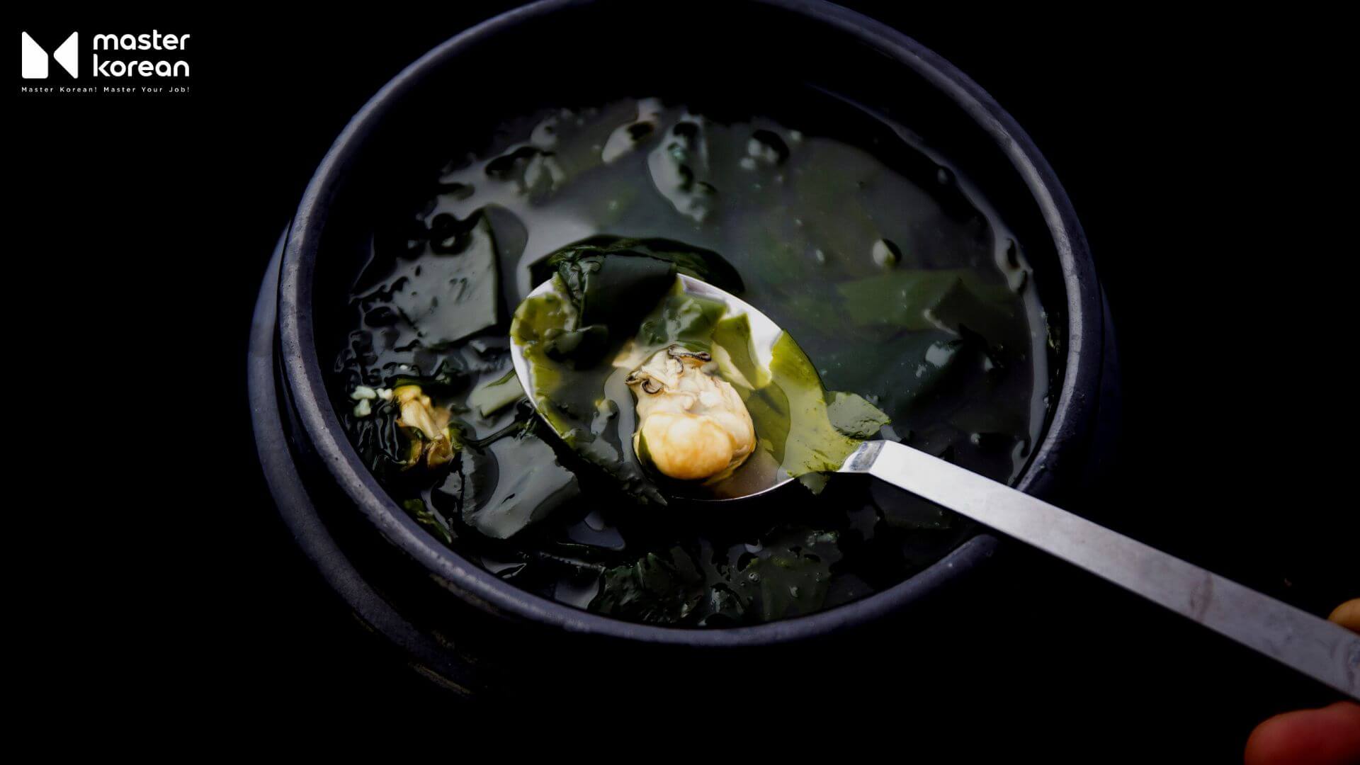 Canh rong biển - Món ăn trong ngày sinh nhật tại Hàn Quốc
