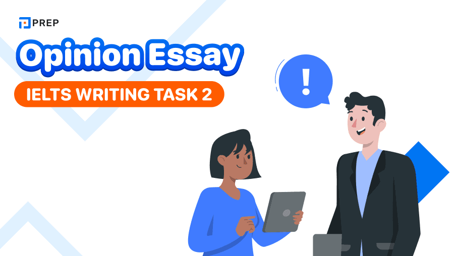 การเขียน Opinion Essay IELTS Writing Task 2 - เทคนิคและตัวอย่าง