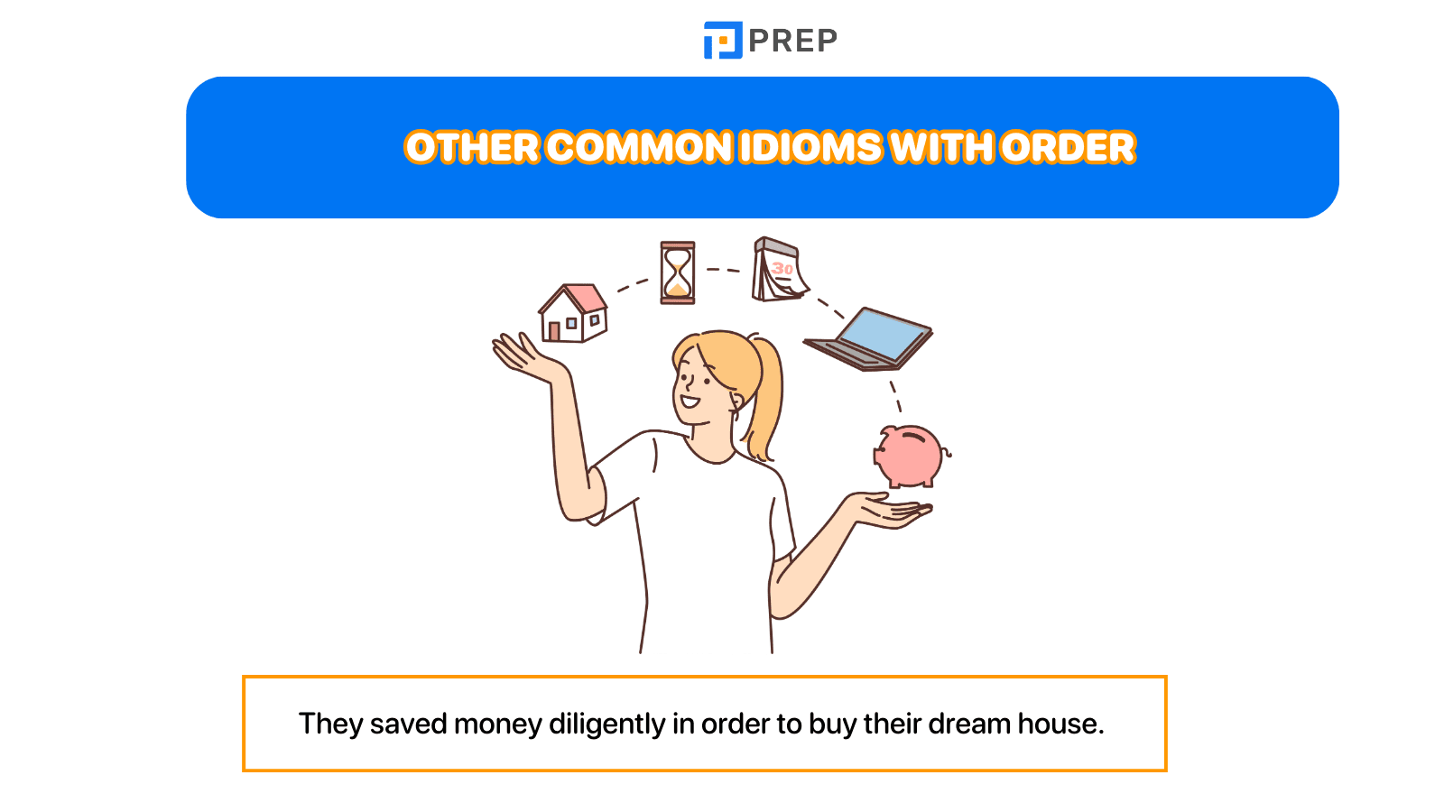 Other common idioms with Order