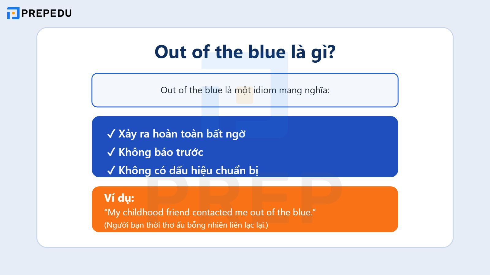 Out of the blue là gì?