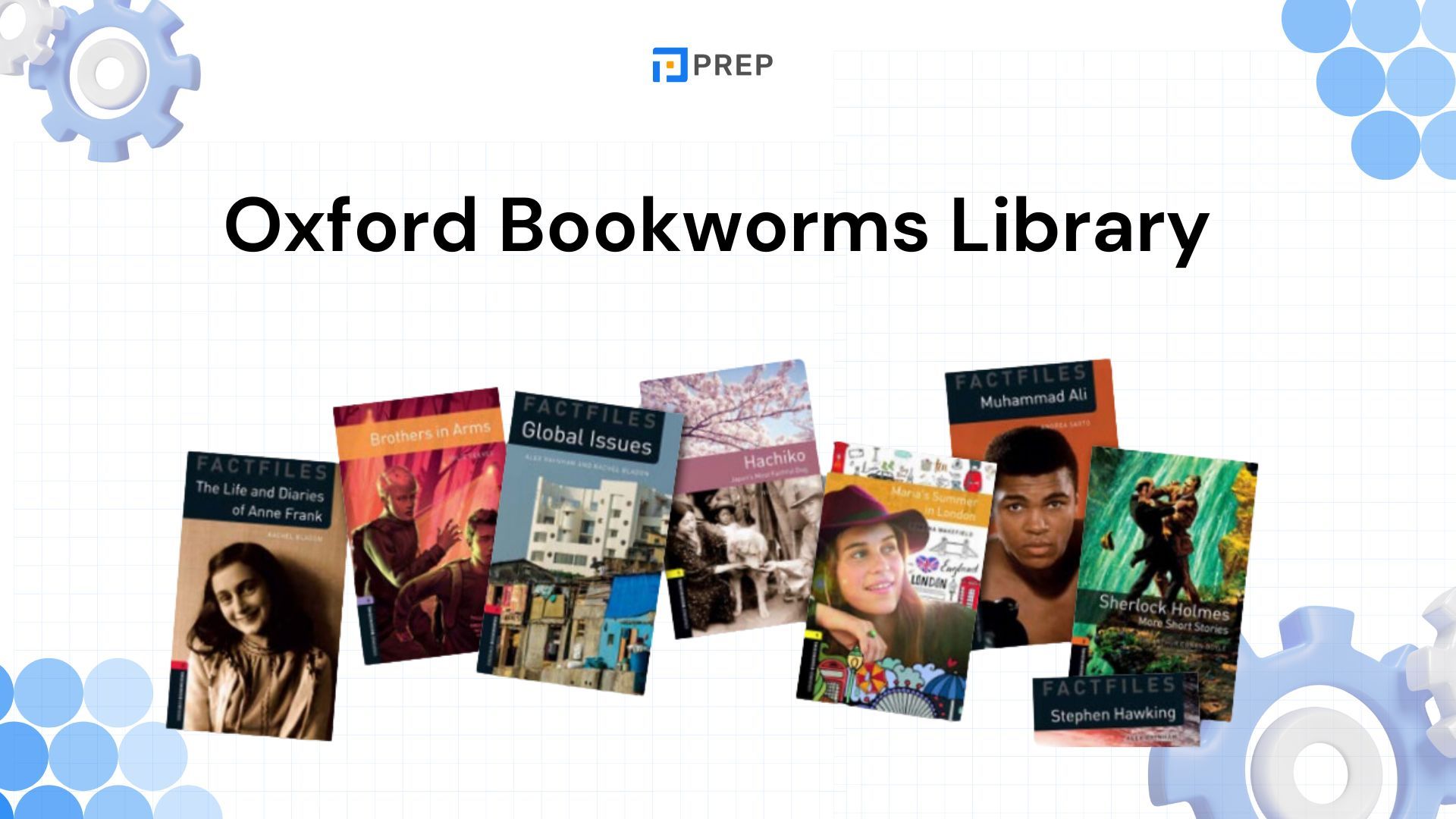 รีวิว Oxford Bookworms Library - นิยายภาษาอังกฤษที่เหมาะสำหรับการเรียนรู้