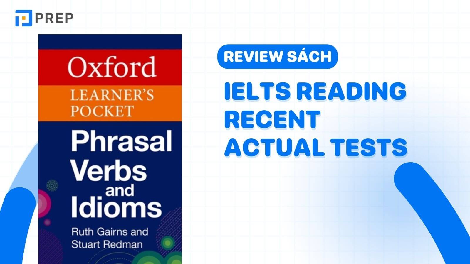 Tải Oxford Learner's Pocket Phrasal Verbs and Idioms PDF