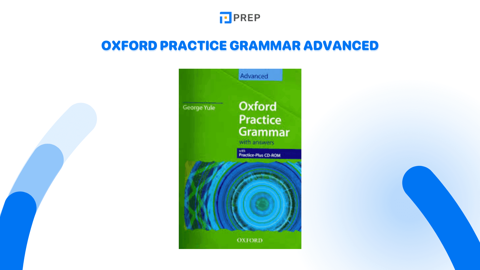 Oxford Practice Grammar Advanced