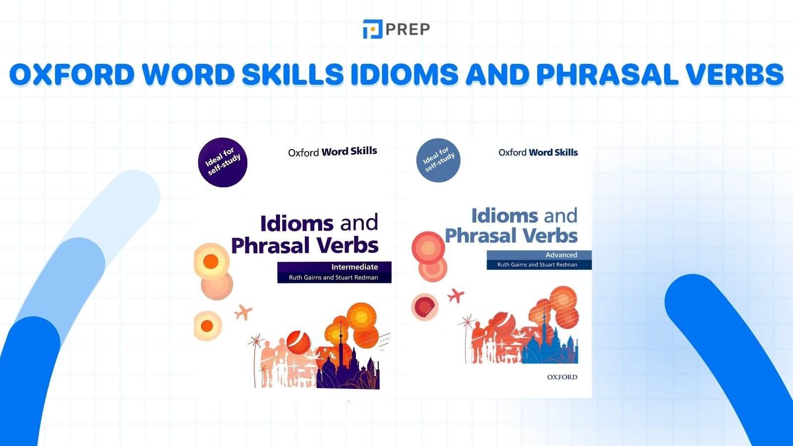 oxford-word-skills-idioms-and-phrasal-verbs.jpg