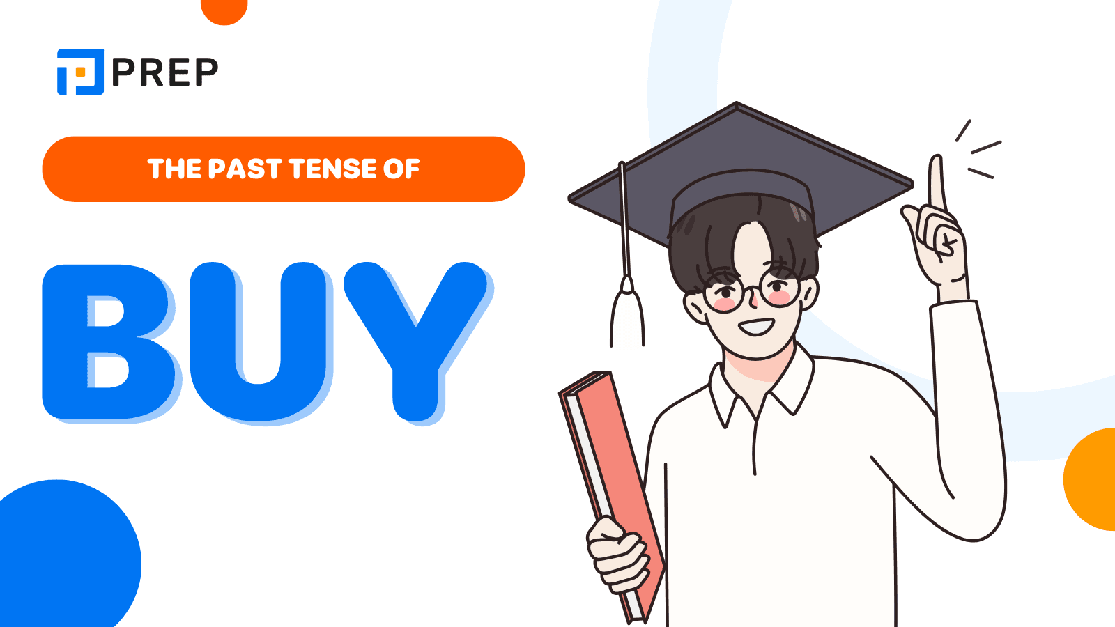 The past tense of Buy in English