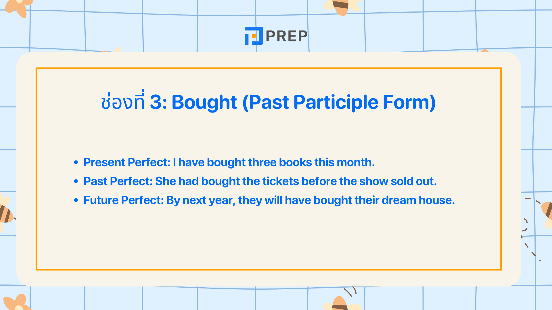 กริยา 3 ช่องของ Buy พร้อมตัวอย่างใช้งานในประโยค