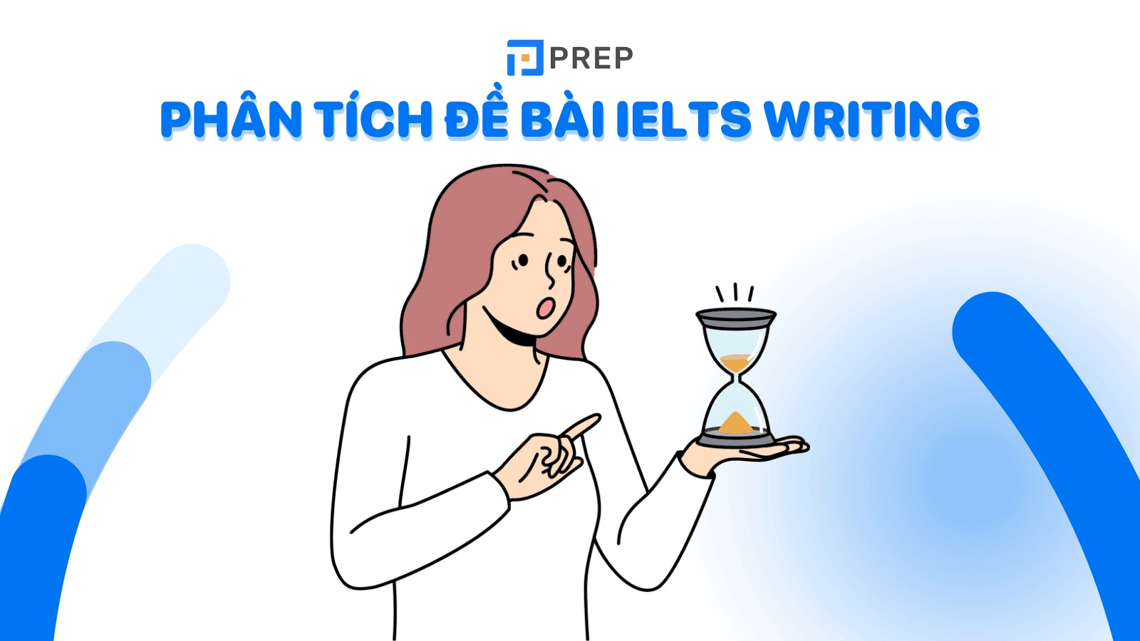 Các bước phân tích đề bài IELTS Writing trong kỳ thi thực chiến!