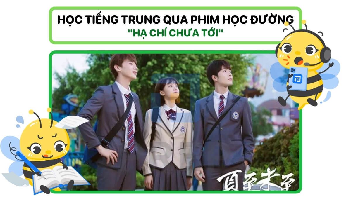 Phim học đường Hạ chí chưa tới