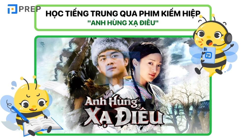 Phim kiếm hiệp Trung Quốc "Anh hùng xạ điêu"