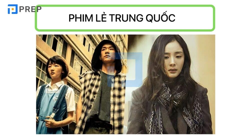 Phim lẻ Trung Quốc là thể loại gì?