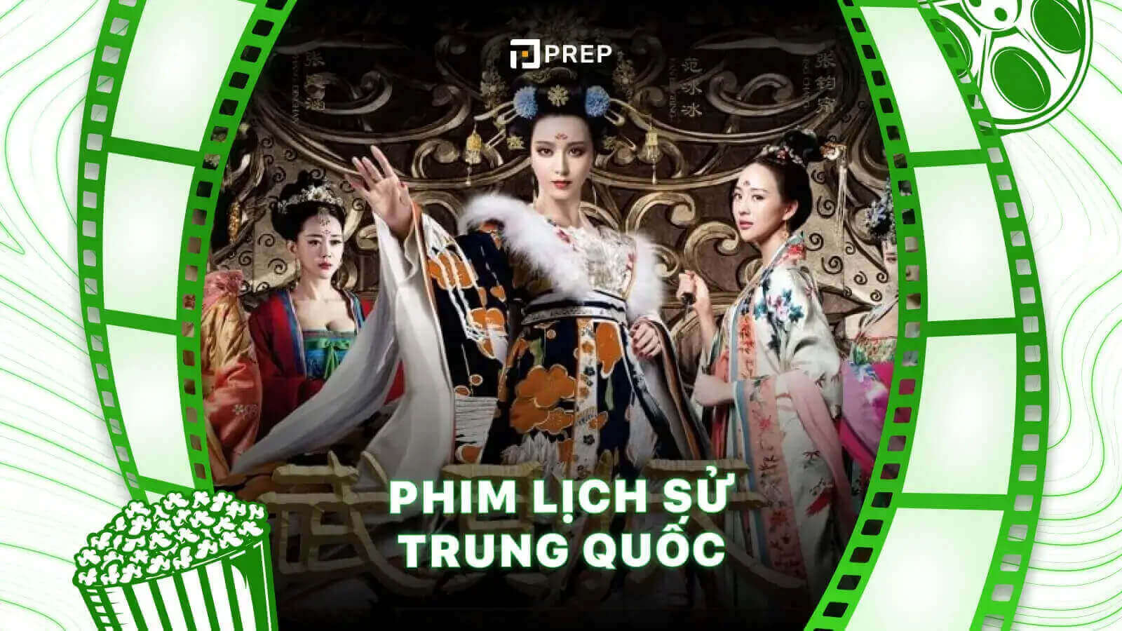 Phim lịch sử Trung Quốc