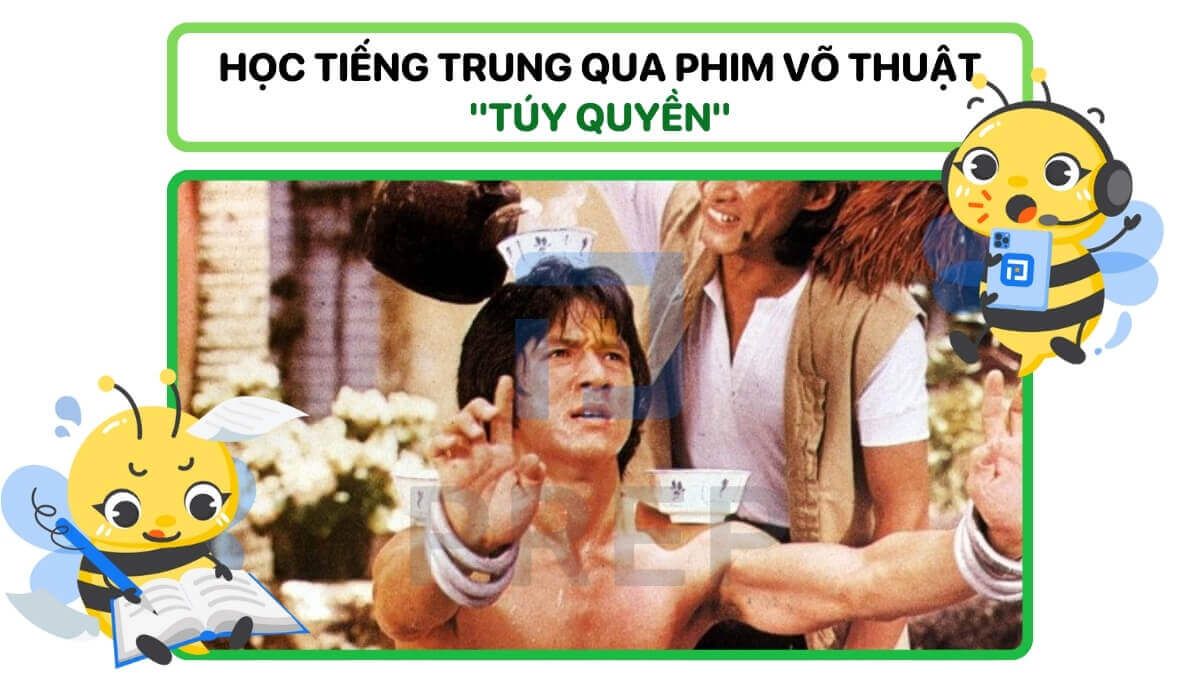 Phim võ thuật Trung Quốc "Túy quyền"