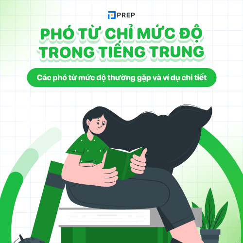 Phó từ chỉ mức độ trong tiếng Trung cực kỳ đa dạng