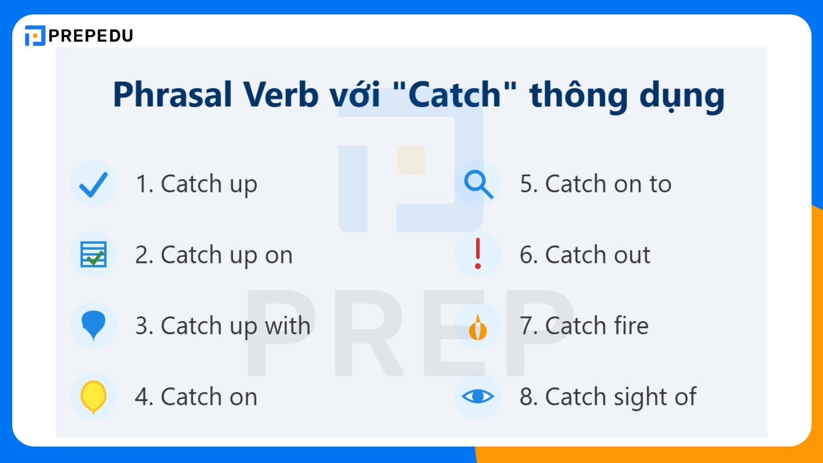 Phrasal Verb với Catch thông dụng trong tiếng Anh