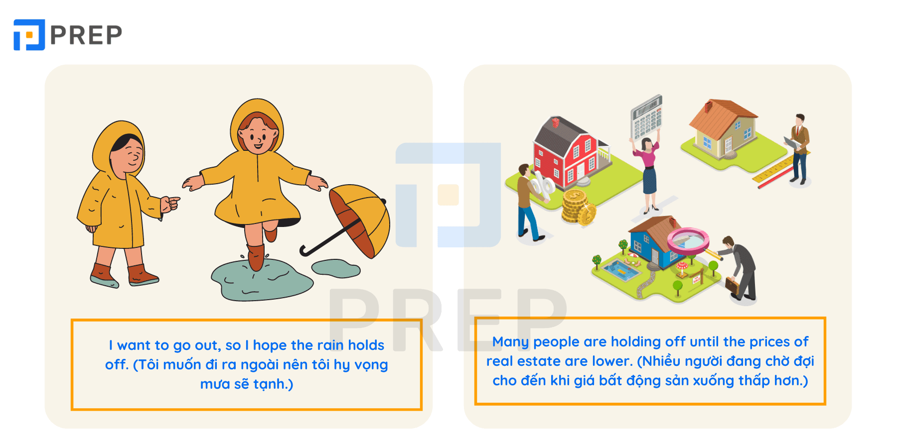 Hold off - Phrasal verb với Hold