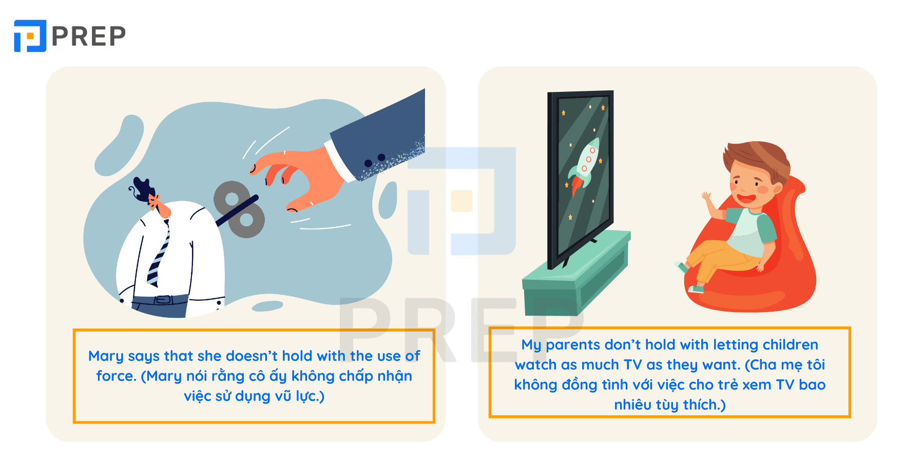 Hold with - Phrasal verb với Hold