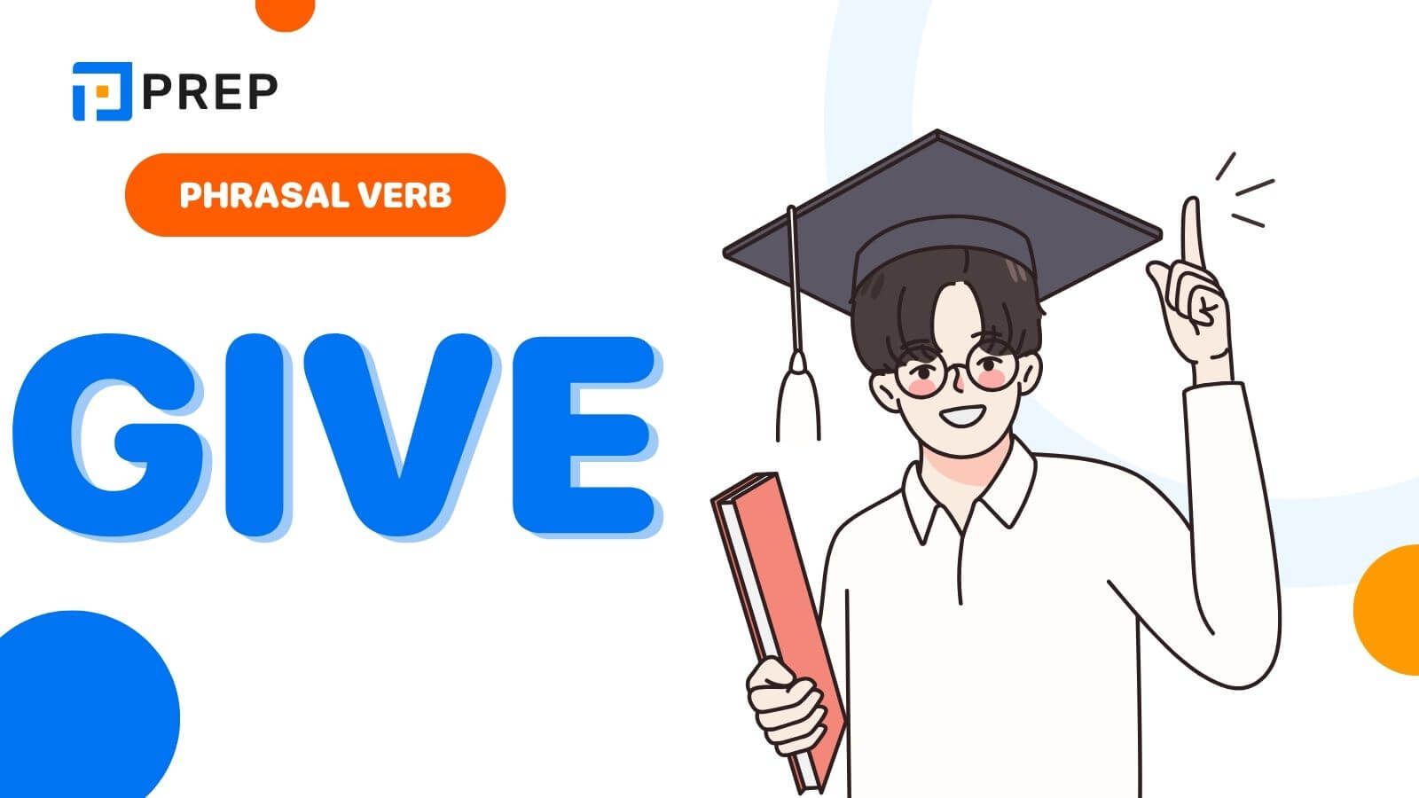 phrasal verb with give