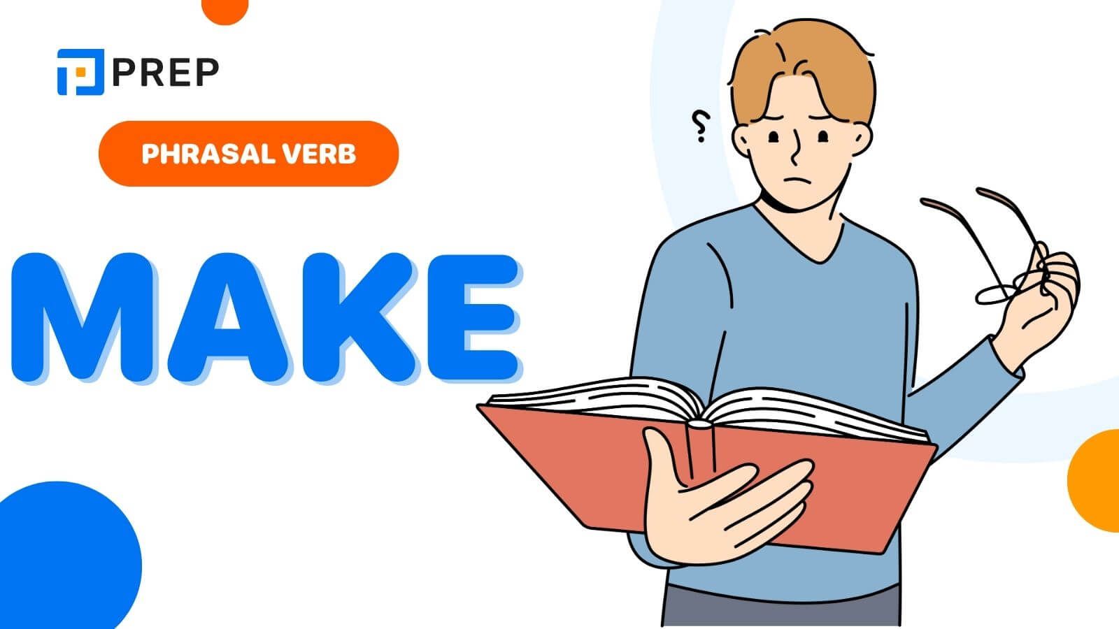 phrasal verb with make