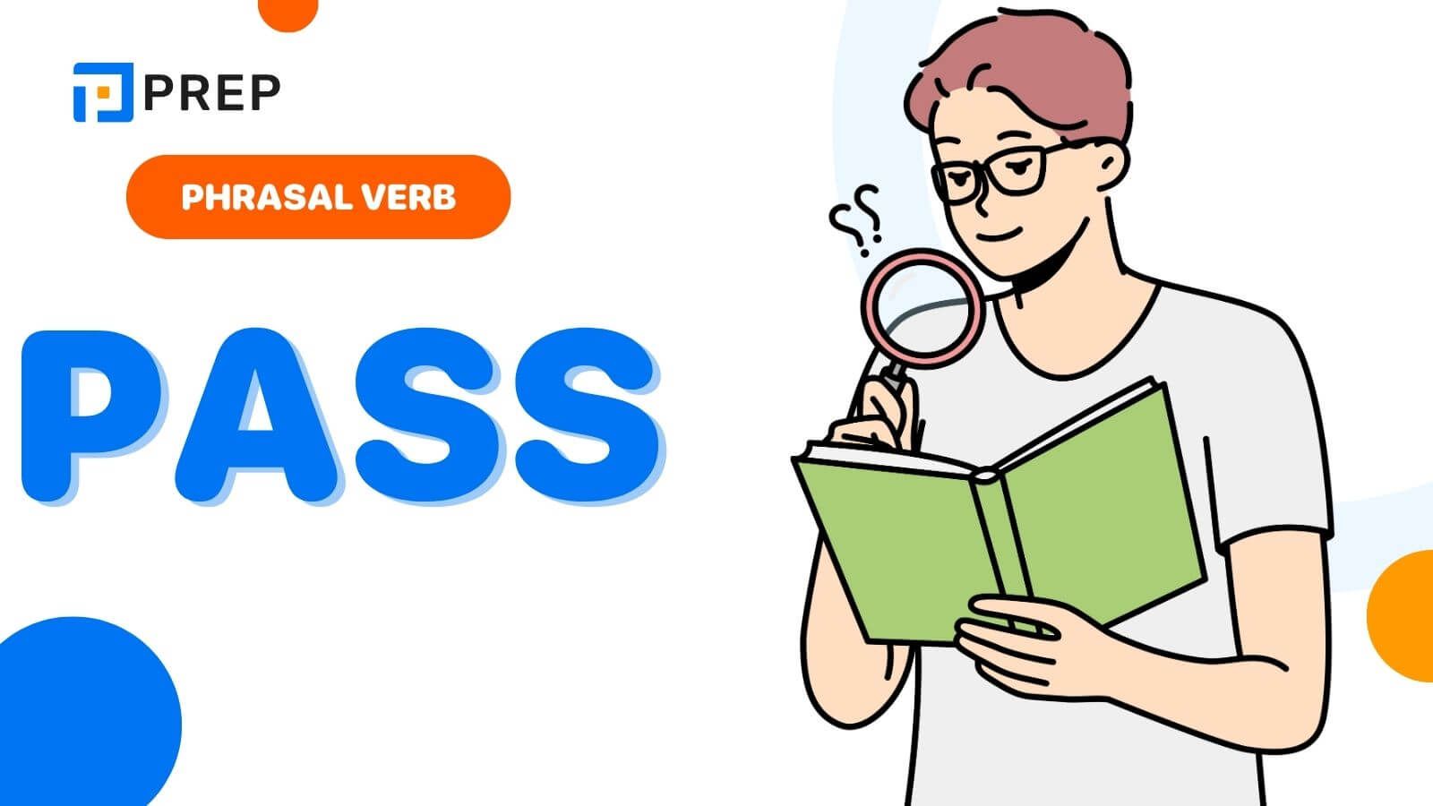 phrasal verb with pass