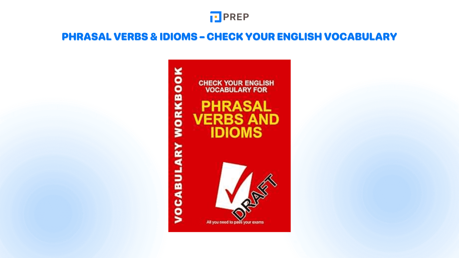 phrasal-verbs-idioms-–-check-your-english-vocabulary.png