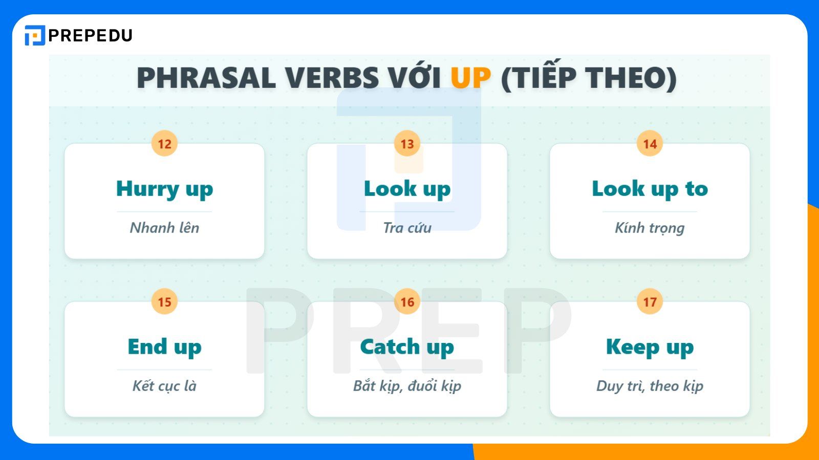 Phrasal verb với up thường gặp khác