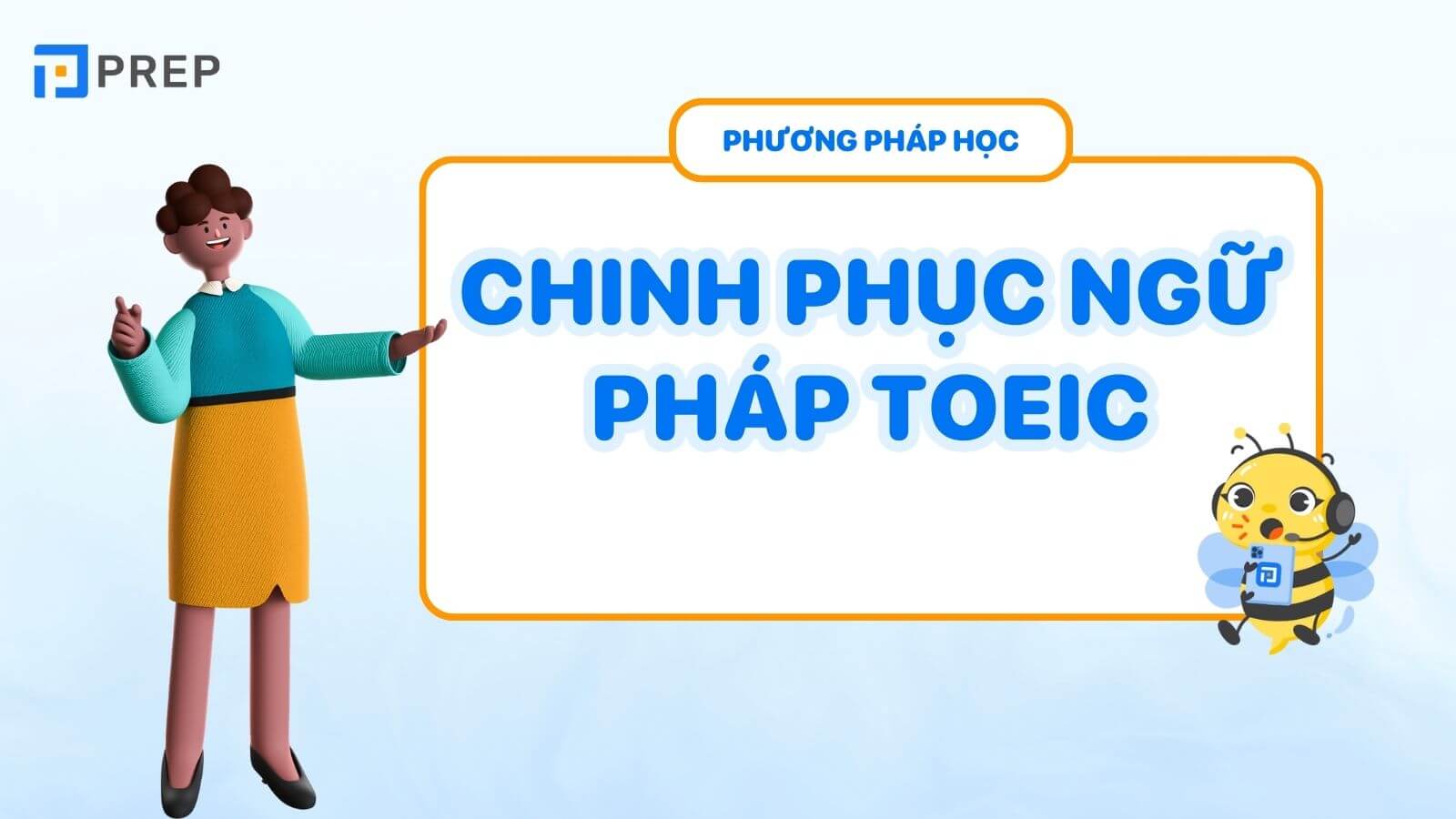 Phương pháp chinh phục ngữ pháp TOEIC