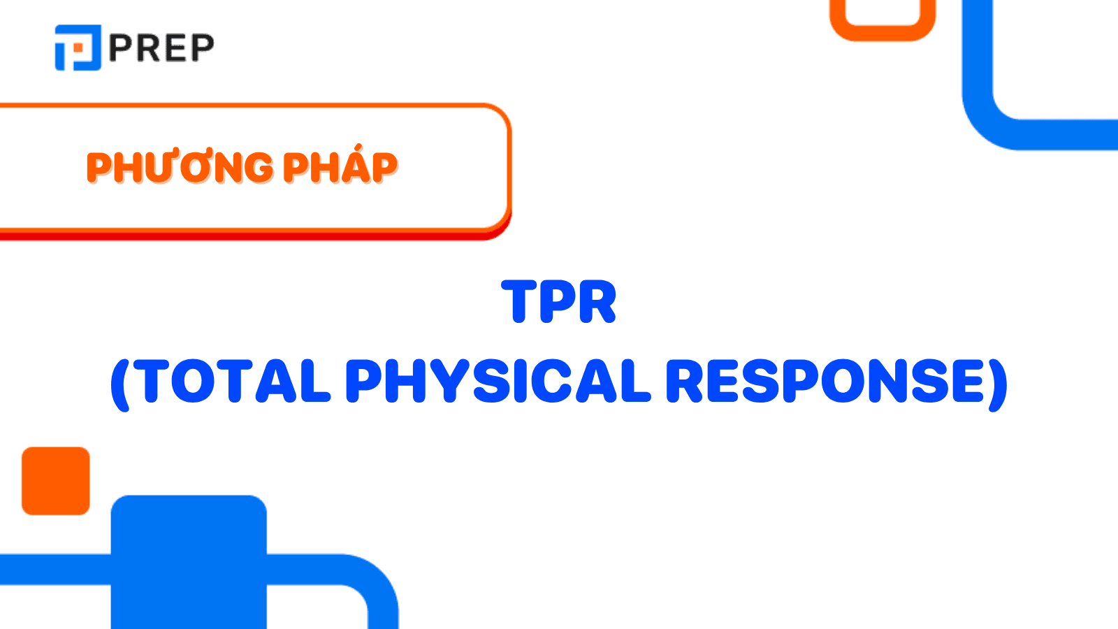 phuong-phap-tpr.png