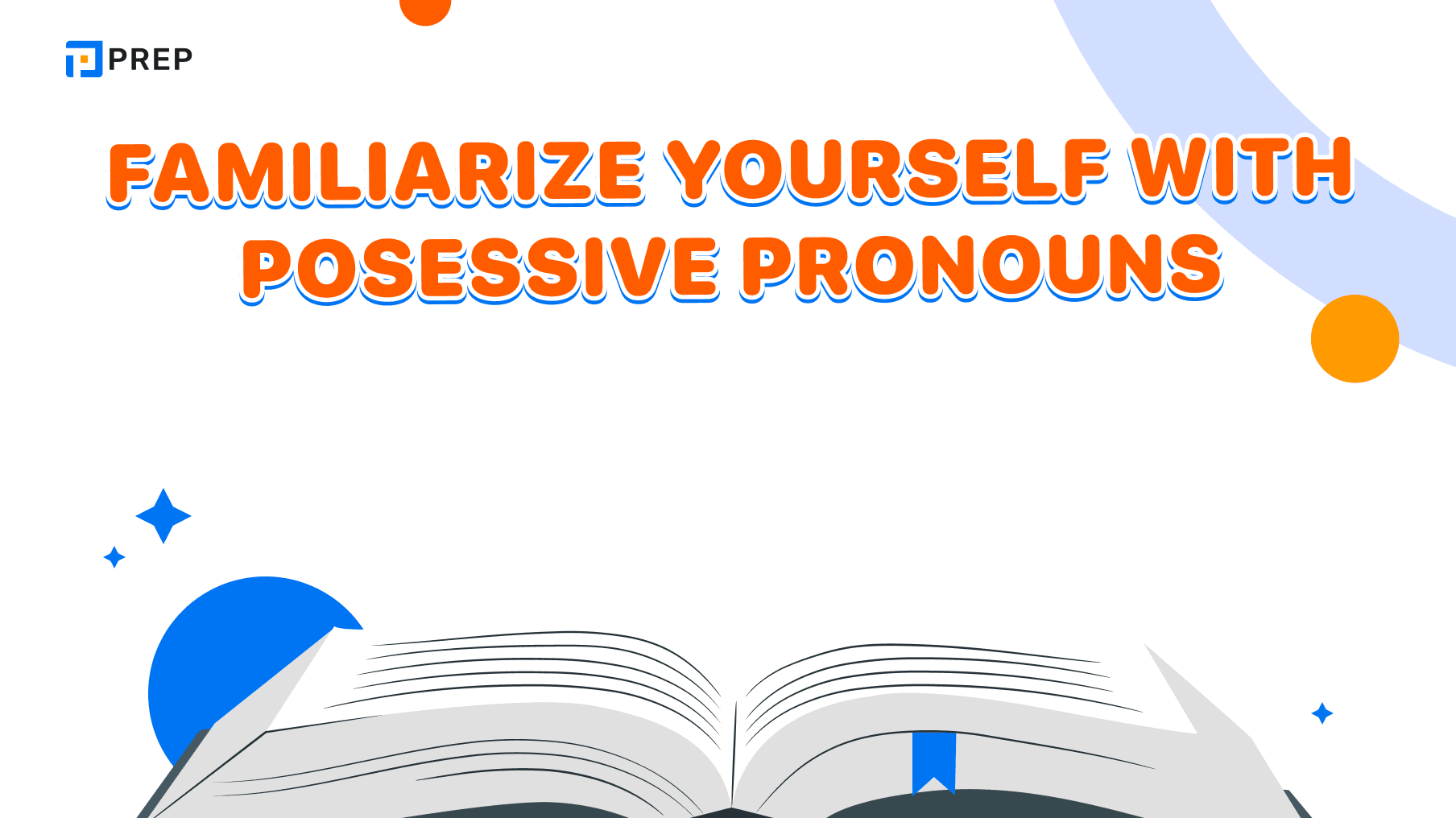 Possessive pronouns in English: the usage and exercises