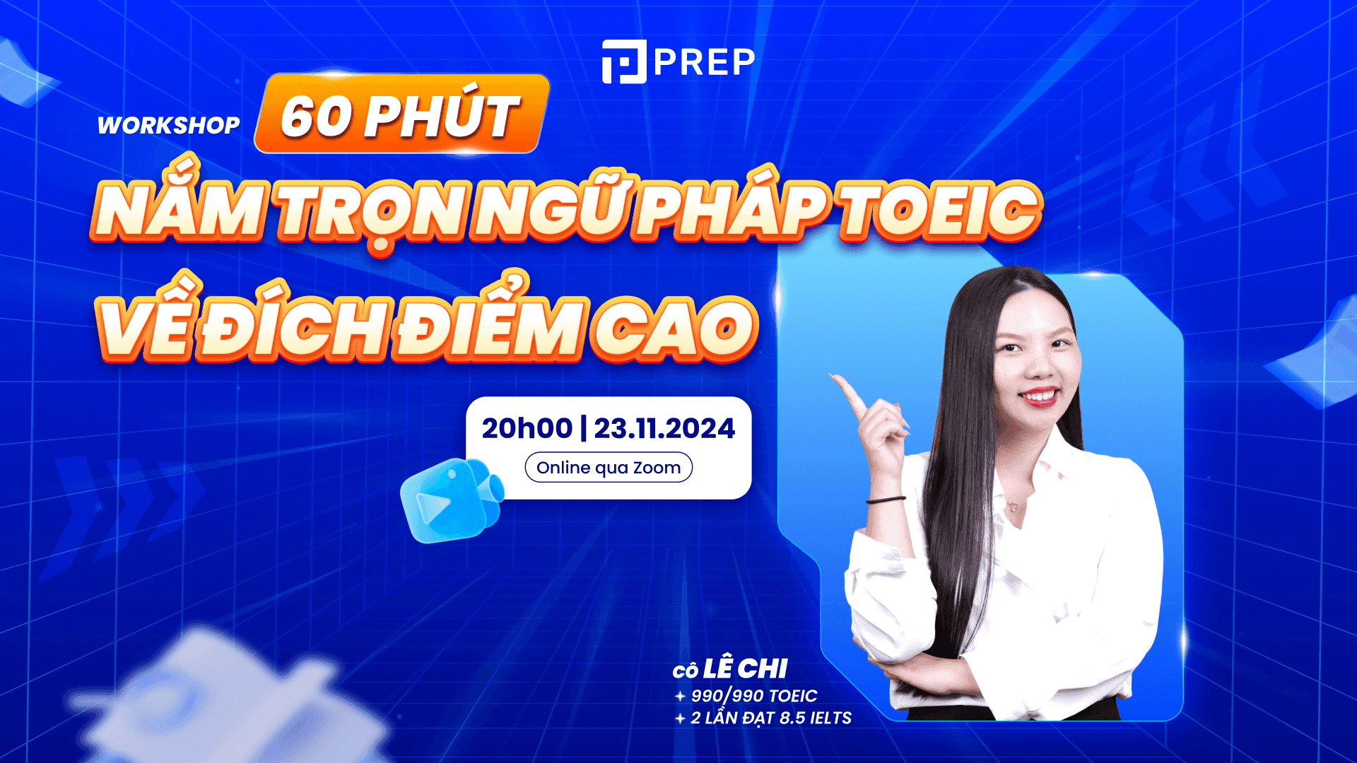 Workshop "60 phút nắm trọn ngữ pháp TOEIC, về đích điểm cao"