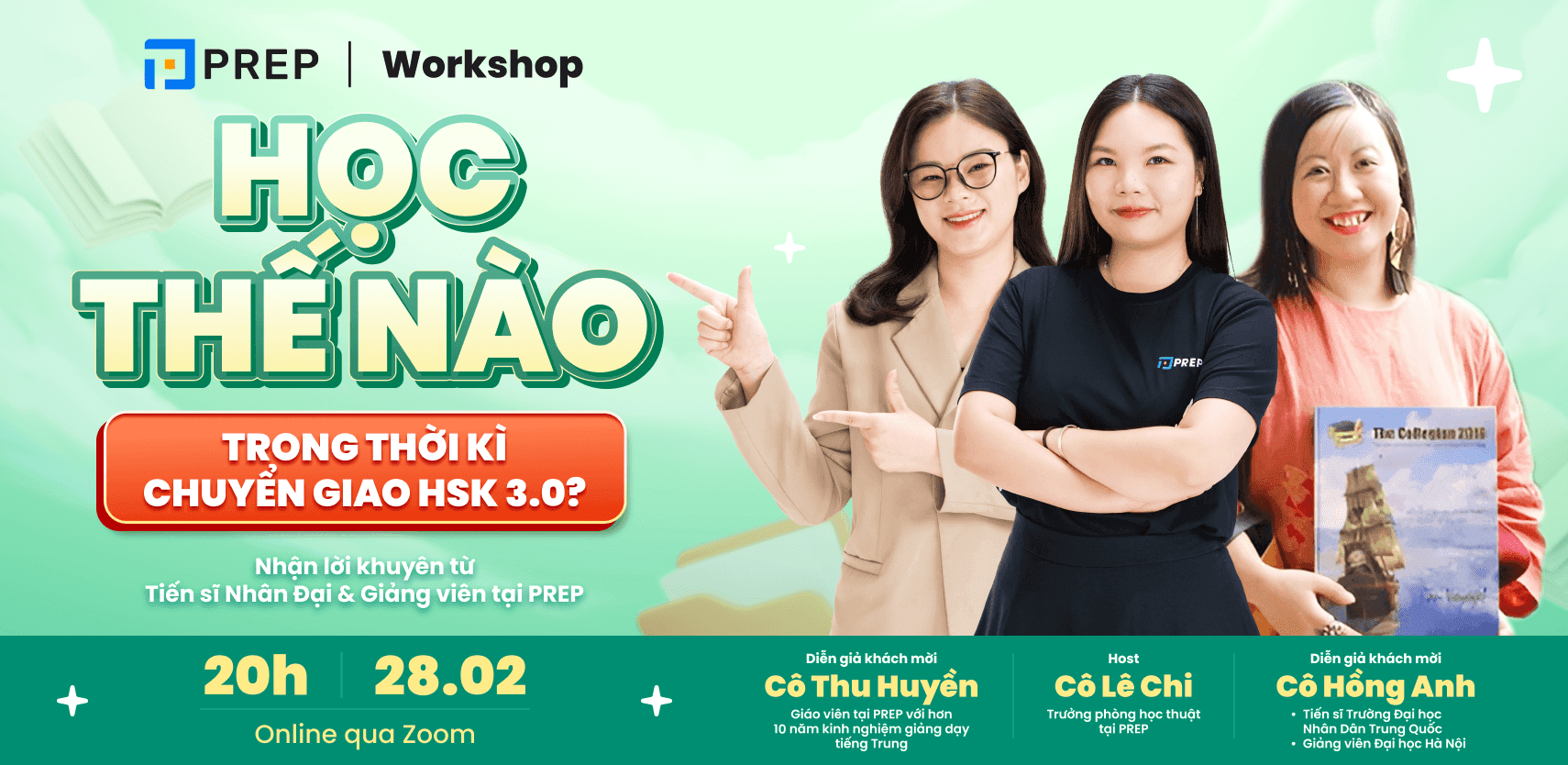[PREP WORKSHOP HSK] Học thế nào trong thời kì chuyển giao HSK 3.0?