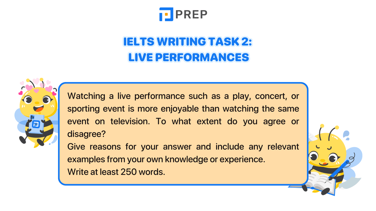 IELTS Writing Task 2 Live performances