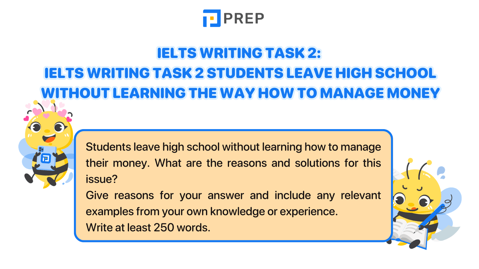 IELTS Writing Task 2 Students leave high school without learning the way how to manage money