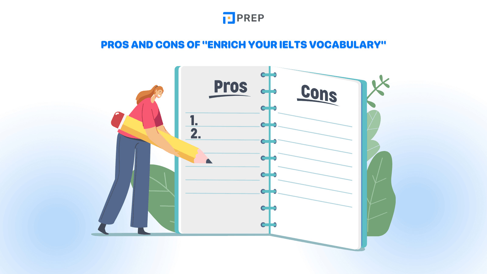 pros-and-cons-of-enrich-your-ielts-vocabulary.png