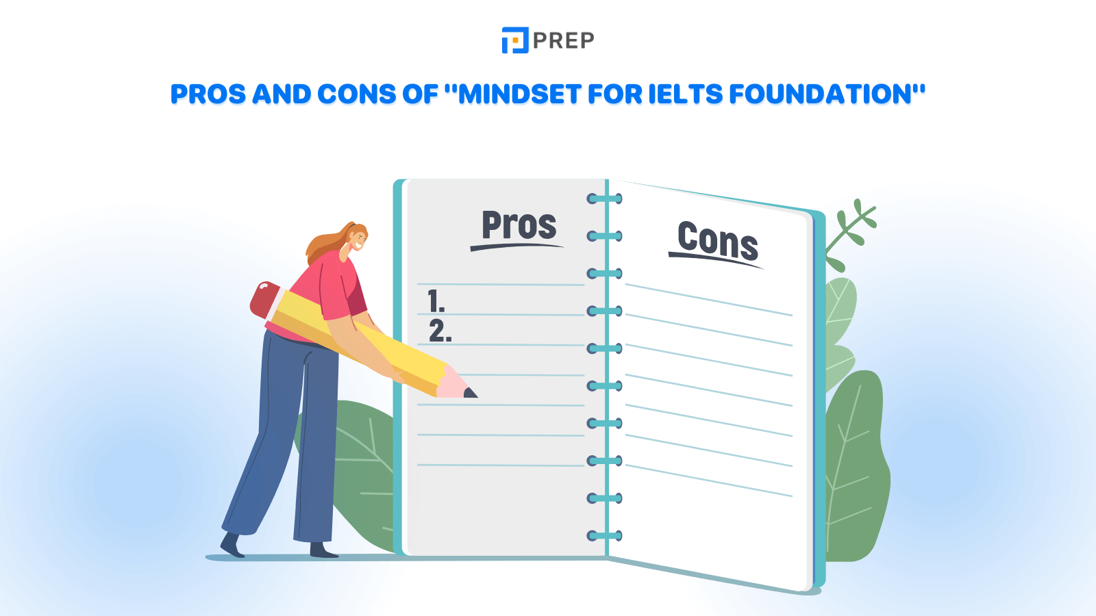 pros-and-cons-of-mindset-for-ielts-foundation.png