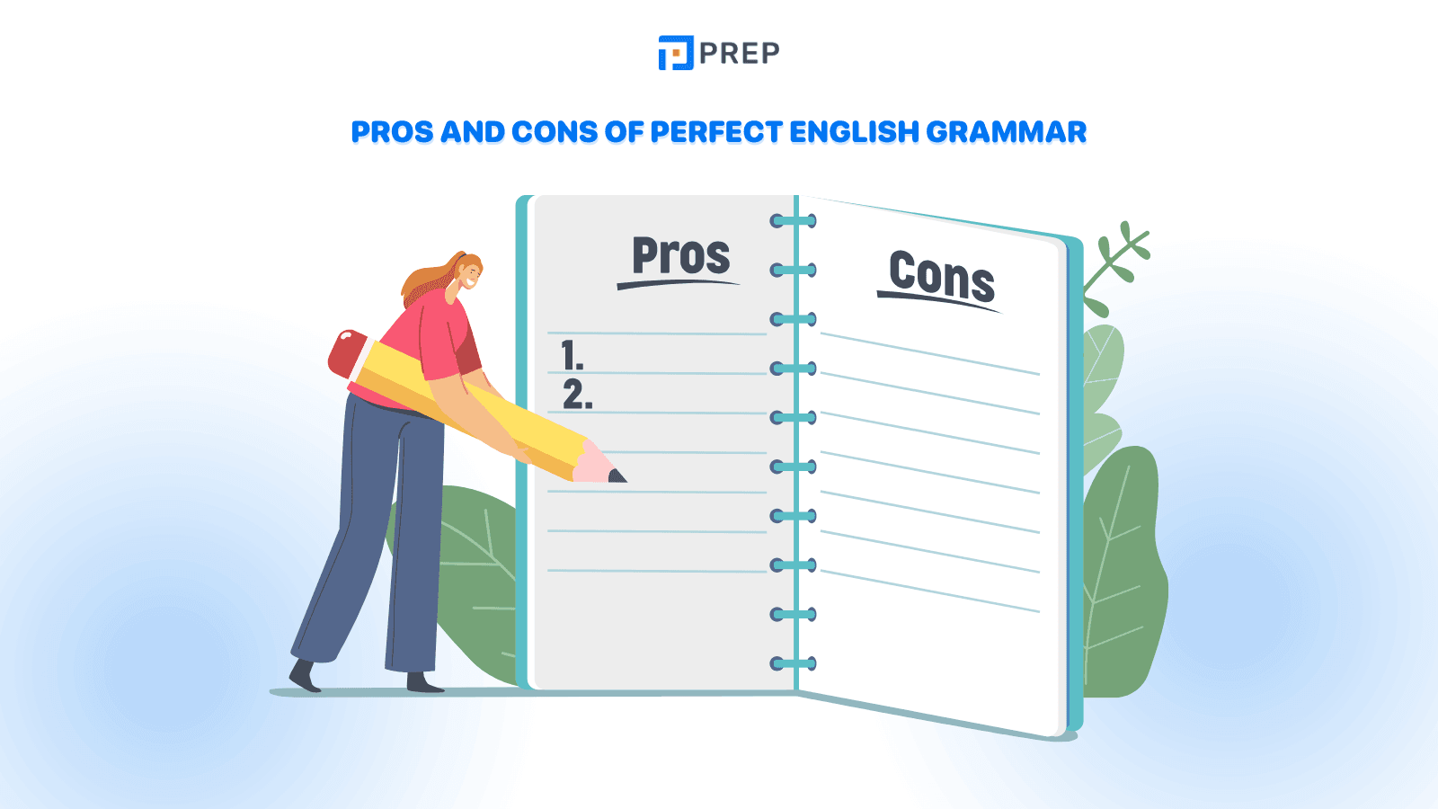 pros-and-cons-of-perfect-english-grammar.png