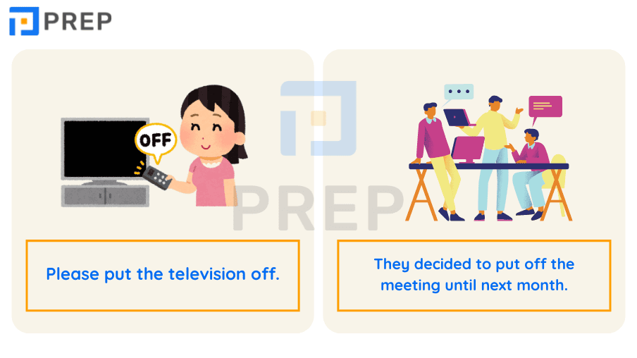 Put off là gì? Cách sử dụng cấu trúc Put off chính xác!