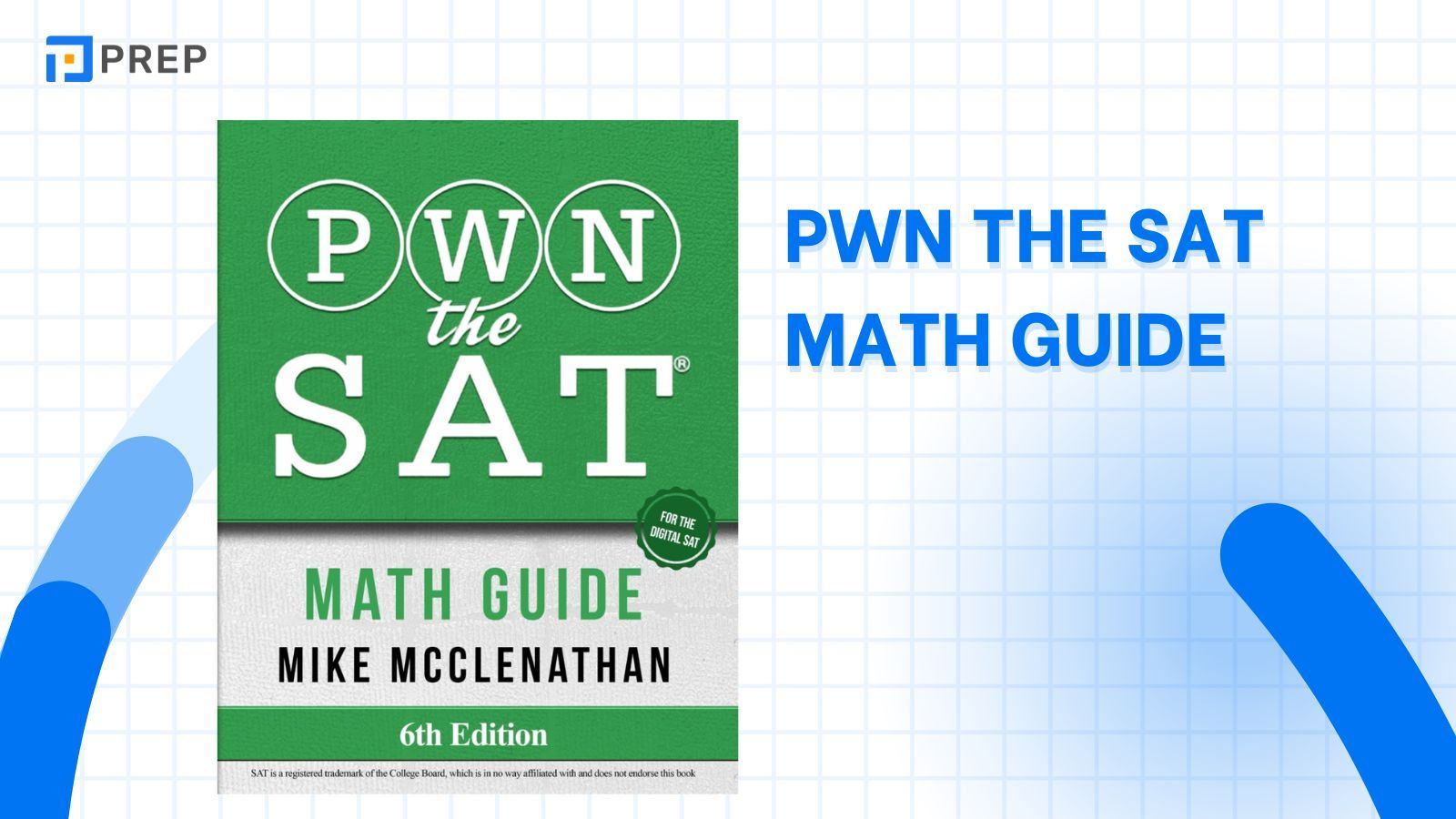 PWN the SAT Math Guide