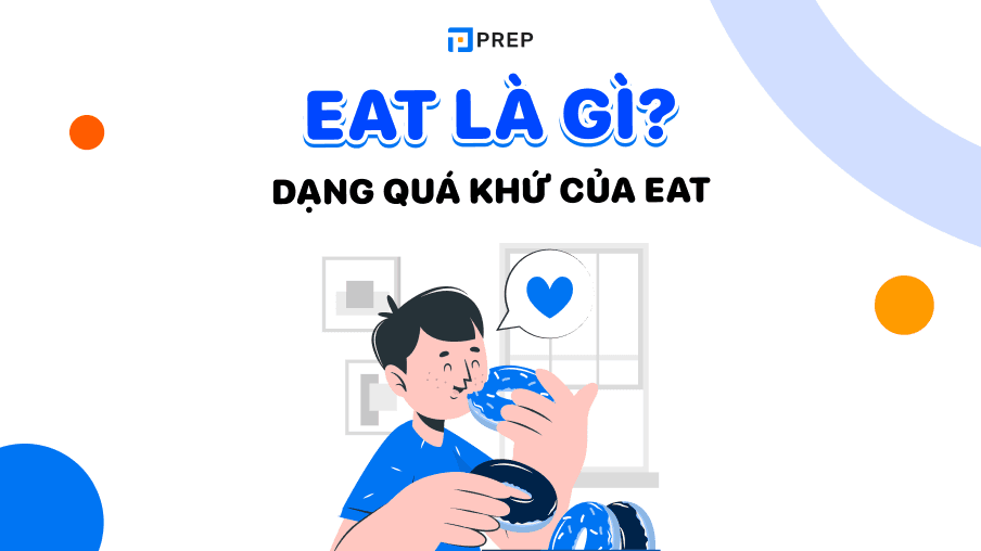 quá khứ của eat
