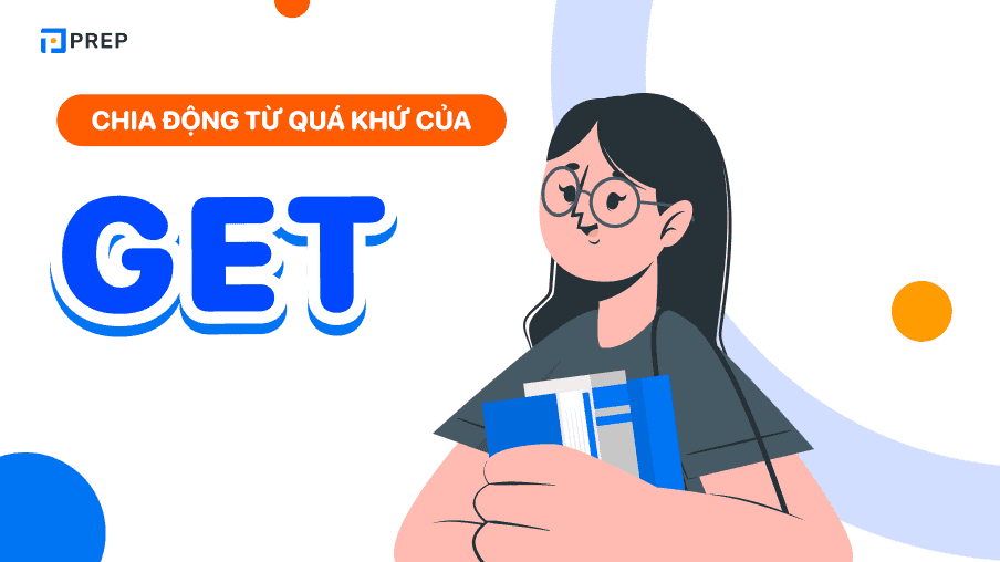 quá khứ của get