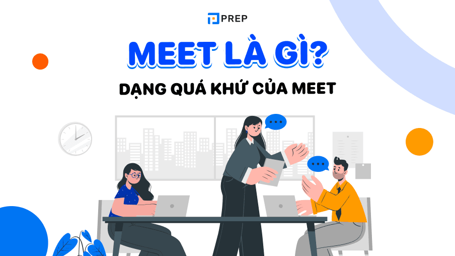 quá khứ của meet