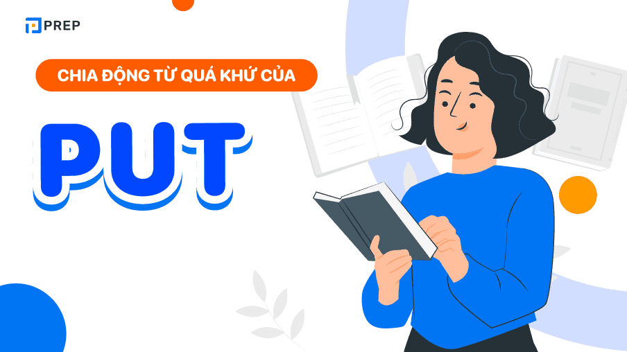 quá khứ của put