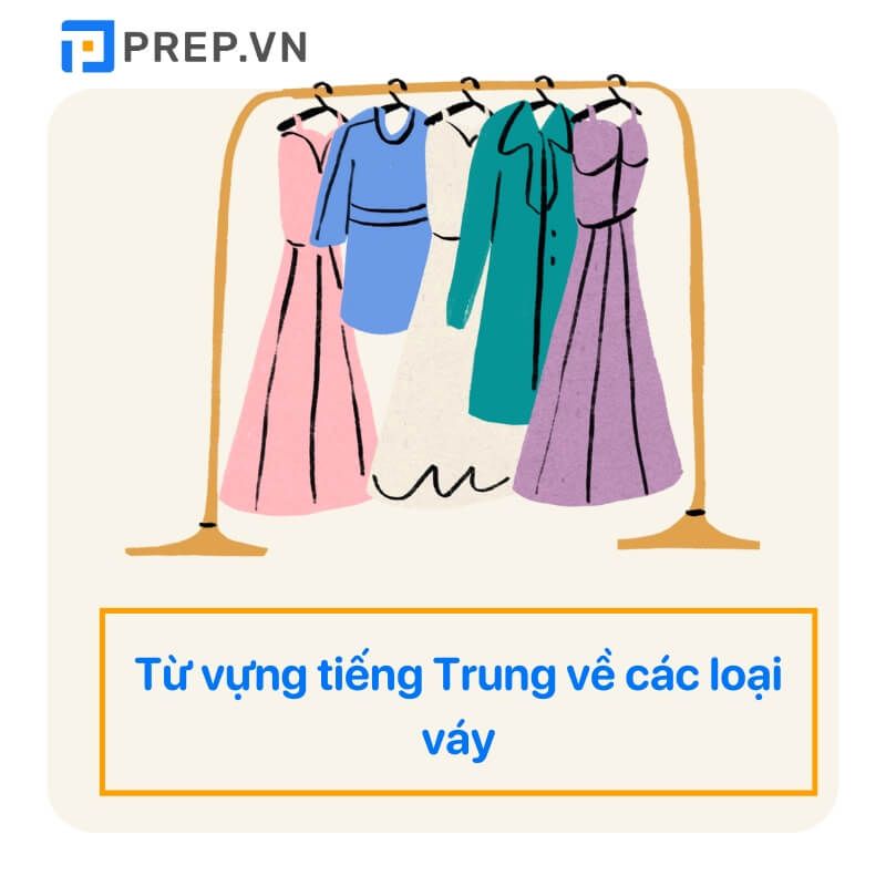 Từ vựng về các loại váy