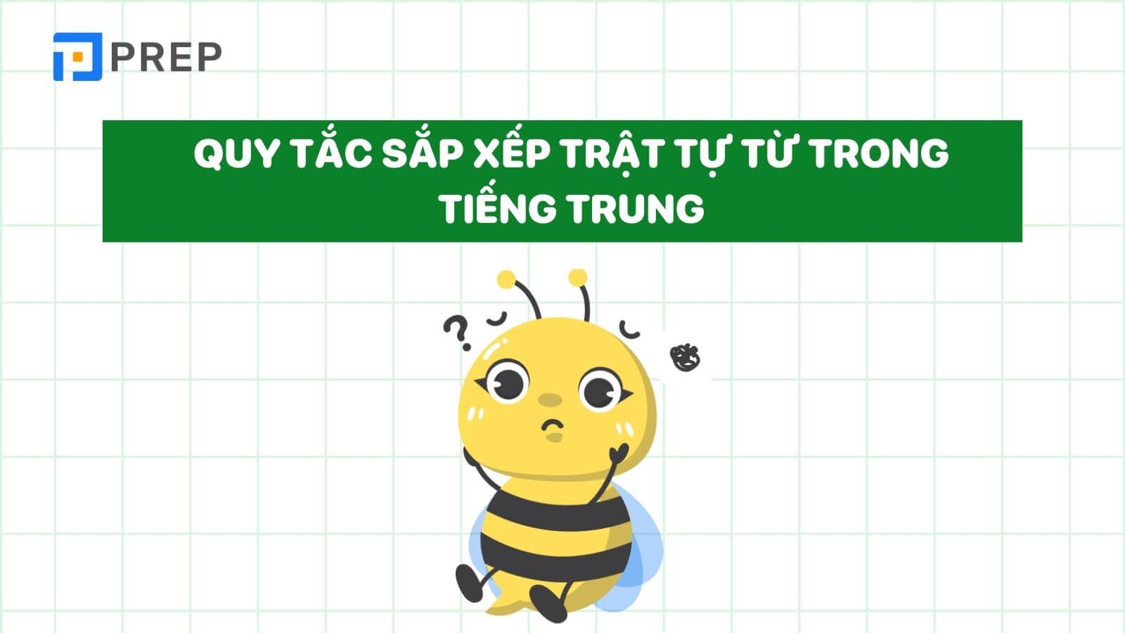 quy-tac-sap-xep-trat-tu-tu-trong-tieng-trung.jpg