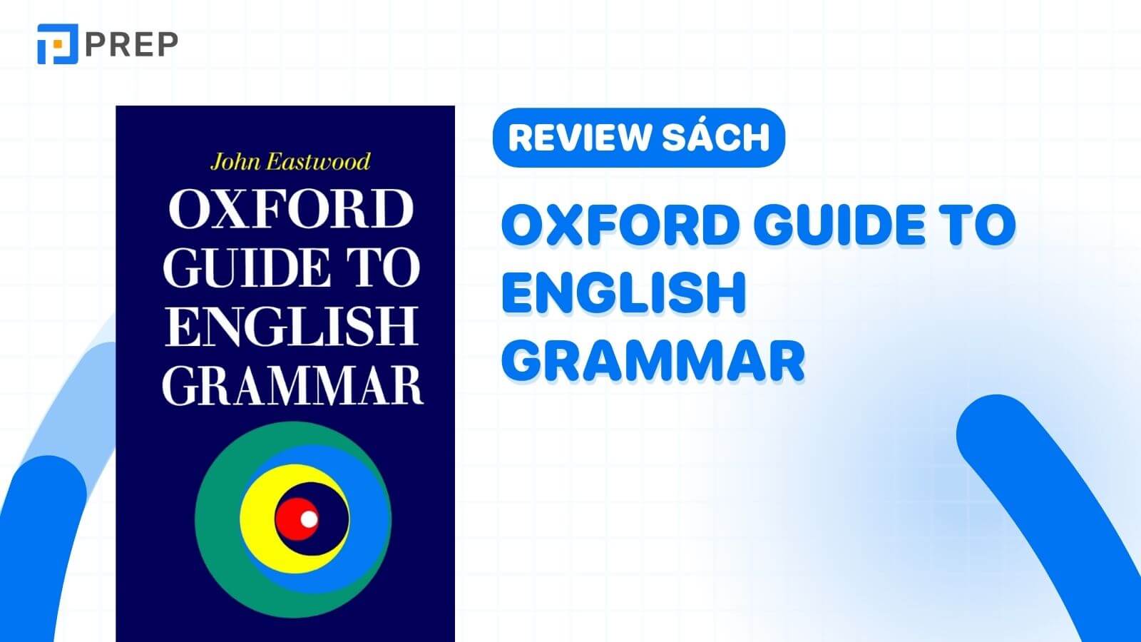 Oxford Guide to English Grammar