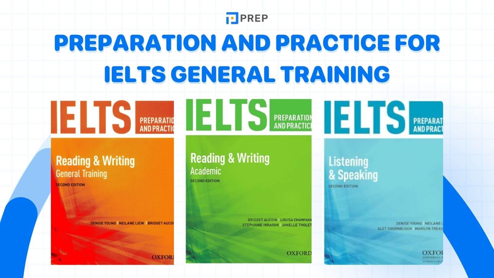 Preparation and Practice for IELTS General Training