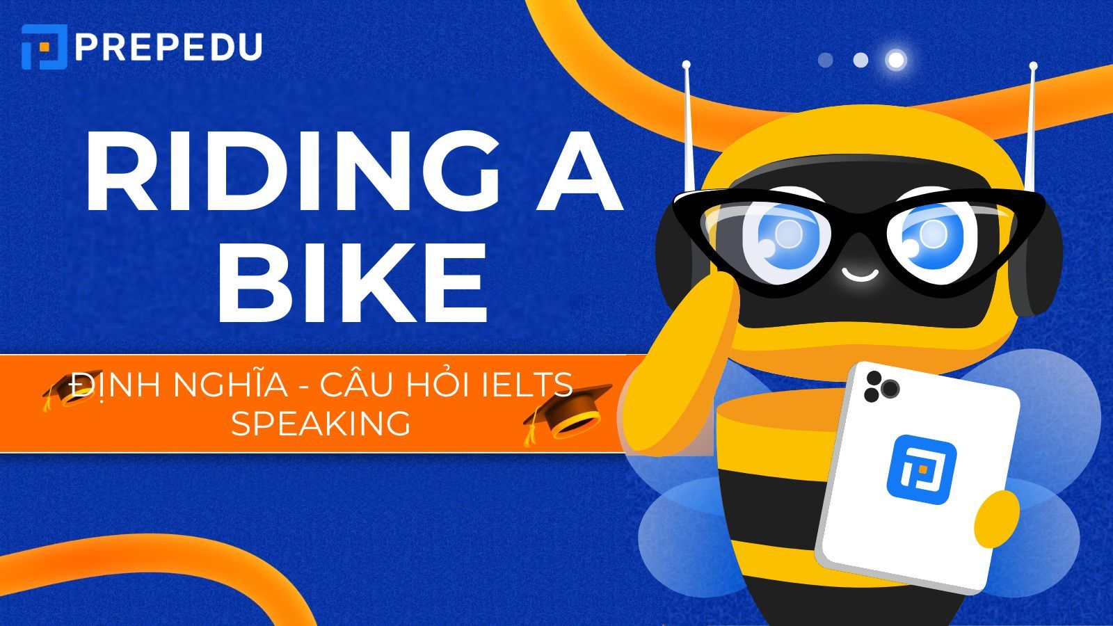 Riding a bike là gì
